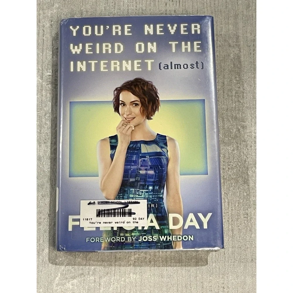 You're Never Weird on the Internet‎ (Almost): A Memoir - HC/DJ Ex Library